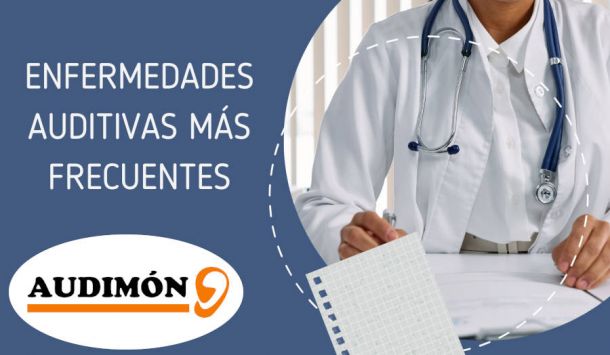 Enfermedades auditivas más frecuentes